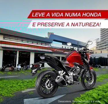 Leve a vida numa Honda e preserve a natureza
